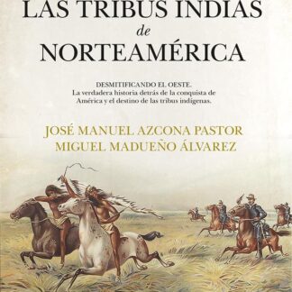 El exterminio de las tribus indias de Norteamérica